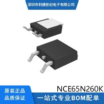 20ШТ Izvorni poredak cijev NCE65N260K TO-252 (MOSFET)