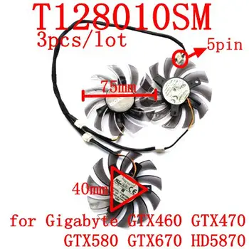 T128010SM 5PIN za ventilator grafičke kartice Gigabyte GTX460 GTX470 GTX580 GTX 670 HD5870